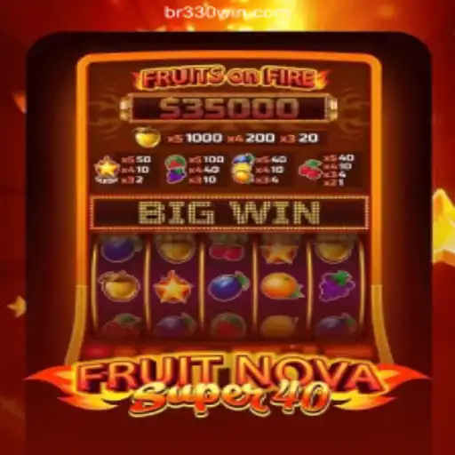 Exploring the Thrills of FruitNovaSuper40 and BR330 Oficial: The Premier Online Casino Experience in Brazil