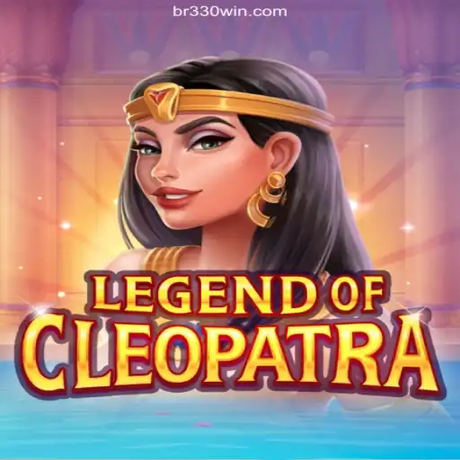 Discover the Exciting World of LegendOfCleopatra at BR330 Oficial 💯️